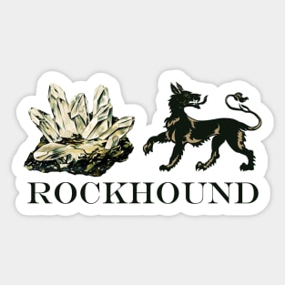 Rockhound Sticker